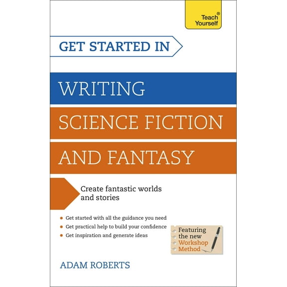 Get Started in: Writing Science Fiction and Fantasy (Edition 1) (Paperback)