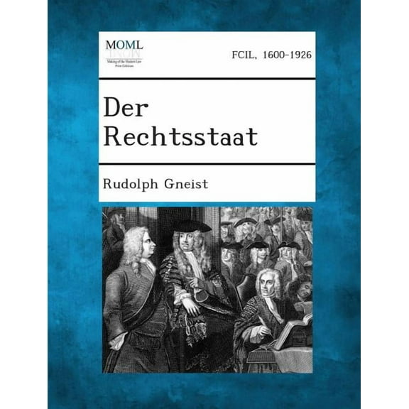 Der Rechtsstaat (Paperback)