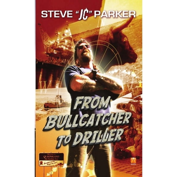 From Bullcatcher to Driller (Paperback)