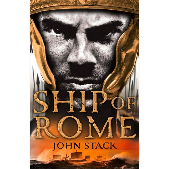 Ship of Rome (Paperback) by John Stack