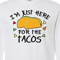 thumbnail image 4 of Inktastic I'm Just Here for the Tacos Cinco De Mayo Long Sleeve T-Shirt, 4 of 5