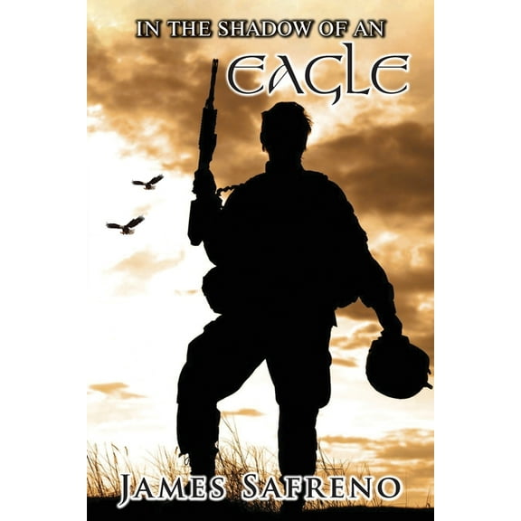 In the Shadow of an Eagle, (Paperback)