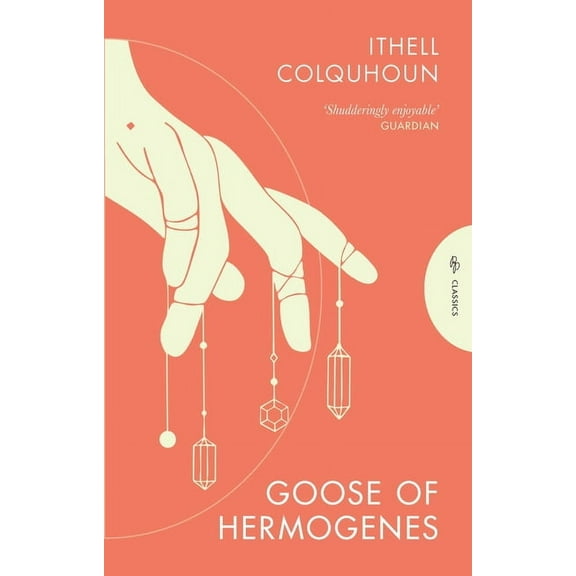 Pushkin Press Classics Goose of Hermogenes, (Paperback)