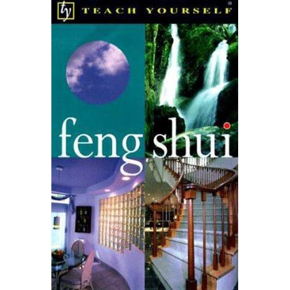 Pre-Owned Teach Yourself Feng Shui (Paperback) 0844215864 9780844215860
