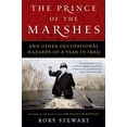 thumbnail image 1 of Pre-Owned The Prince of the Marshes: And Other Occupational Hazards of a Year in Iraq (Paperback) 0156032791 9780156032797, 1 of 1