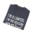 thumbnail image 4 of Funny Saying Lawyer Learning School Sarcastic Pun Gag Novelty Women Men Sarcasm Husband Worker Father Unisex Softstyle T-Shirt, 4 of 4