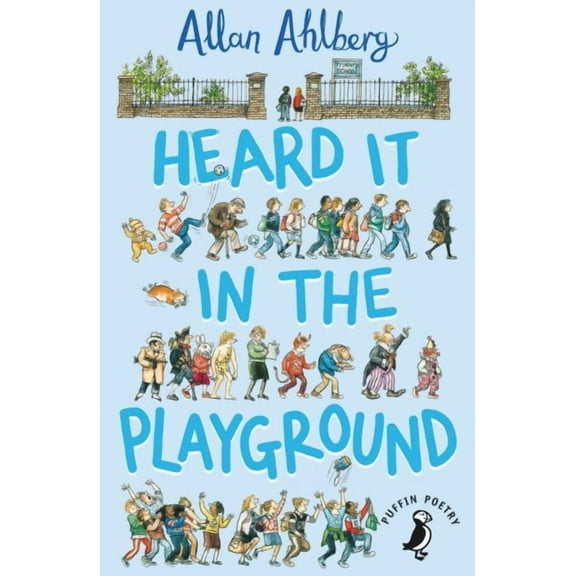 Heard it in the Playground (Paperback)