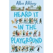 Heard it in the Playground (Paperback)