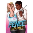 thumbnail image 1 of Pre-Owned Fence: Disarmed (Fence, 2), 9780316429870, 0316429872, Paperback,, 1 of 1