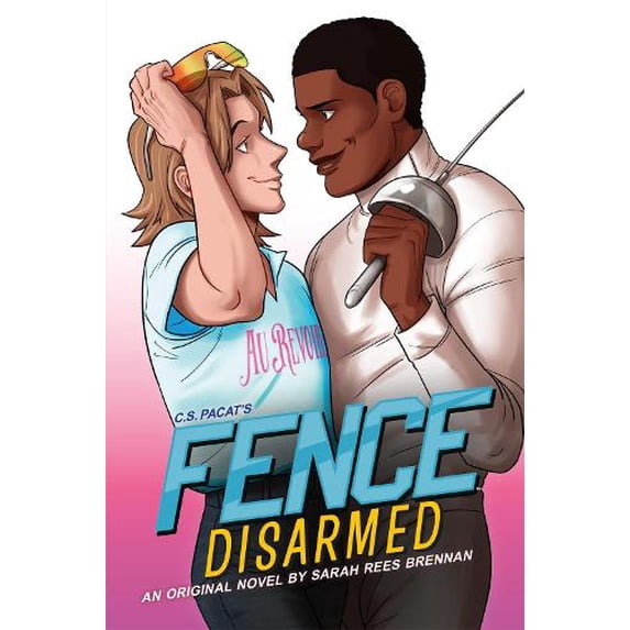 Pre-Owned Fence: Disarmed (Fence, 2), 9780316429870, 0316429872, Paperback,
