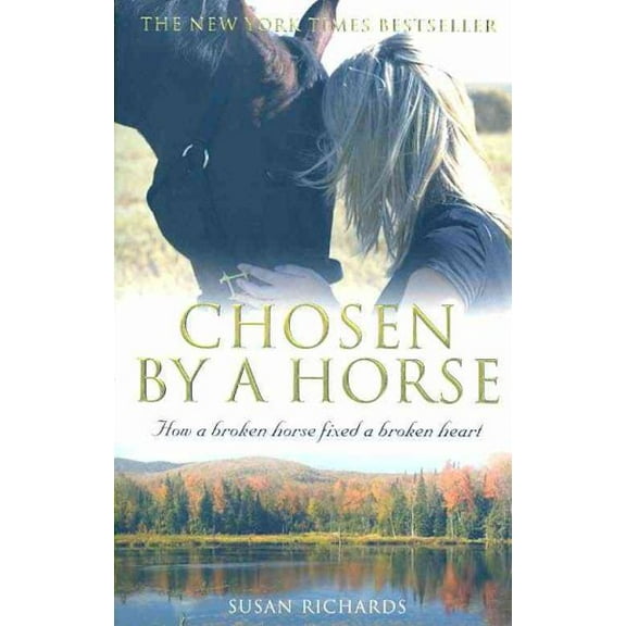 Chosen by a Horse
