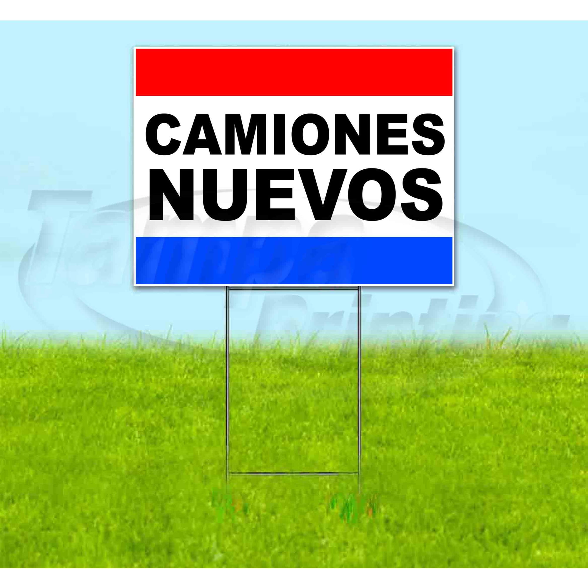 Camiones Nuevos (18 x 24 ) Yard Sign Includes Metal Step Stake