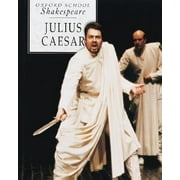 Julius Caesar (Oxford School Shakespeare Series), Used [Paperback]