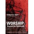 thumbnail image 1 of Pre-Owned Worship: Beyond the Hymnbook: A Communication Specialist Looks at Worship (Paperback) 1625648693 9781625648693, 1 of 2