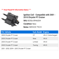 thumbnail image 2 of Ignition Coil - Compatible with 2001 - 2010 Chrysler PT Cruiser 2002 2003 2004 2005 2006 2007 2008 2009, 2 of 2