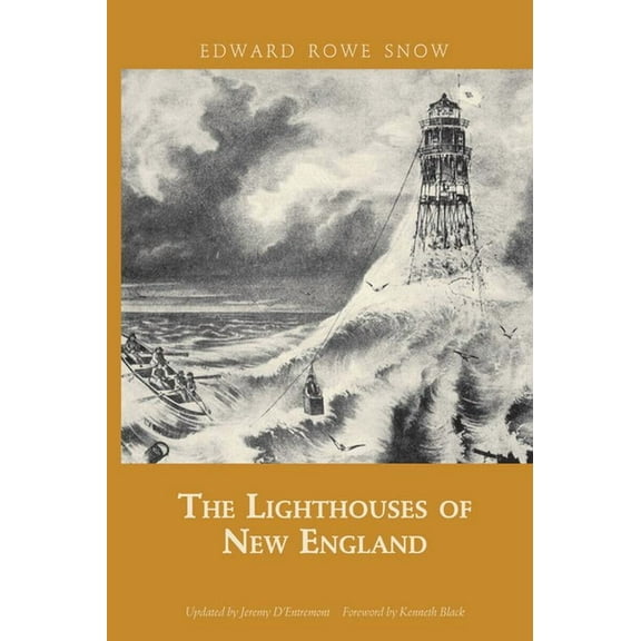 Snow Centennial Editions Lighthouses of New England, (Paperback)
