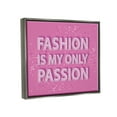 thumbnail image 4 of Stupell Industries Fashion is Passion Phrase Beauty & Fashion Painting Gray Floater Framed Canvas Art Print Wall Art, 21 x 17, 4 of 10