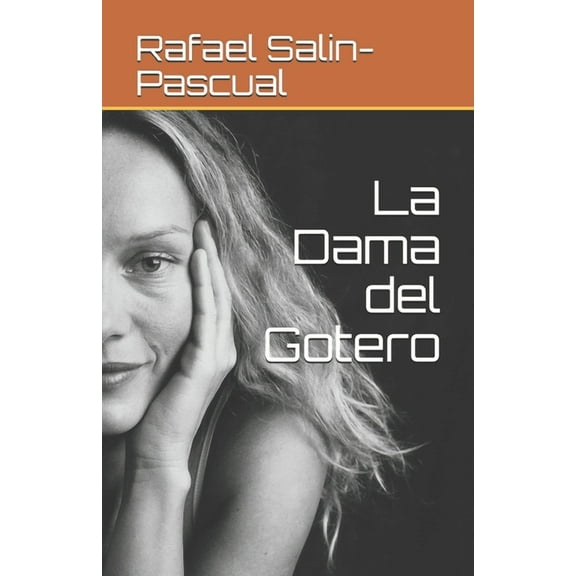 La Dama del Gotero (Paperback)