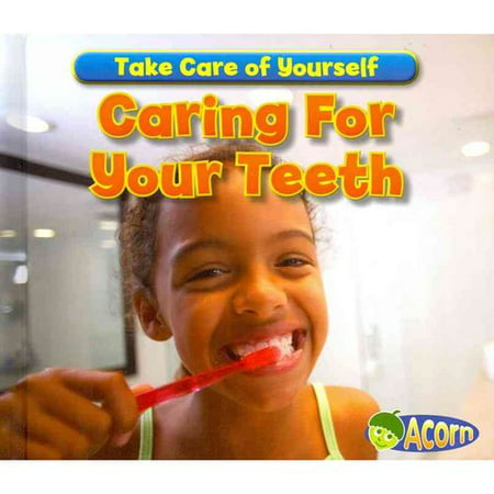 Prendre soin de vos dents