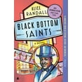 thumbnail image 3 of Black Bottom Saints: A Novel, 3 of 3