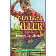 Pre-Owned Forever a Hero: A Western Romance Novel (Paperback 9780373789702) by Linda Lael Miller