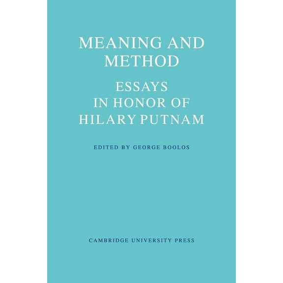 Meaning and Method: Essays in Honor of Hilary Putnam, (Paperback)