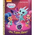 thumbnail image 1 of Pre-Owned Pet Talent Show! (Shimmer and Shine) (Hardcover) 1524720607 9781524720605, 1 of 1