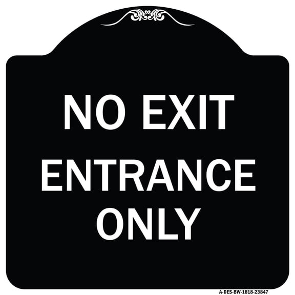 SignMission Designer Series Sign - No Exit Entrance Only | Black & White 18" X 18" Heavy-Gauge Aluminum Architectural Sign | Protect Your Business & Municipality | Made in the USA