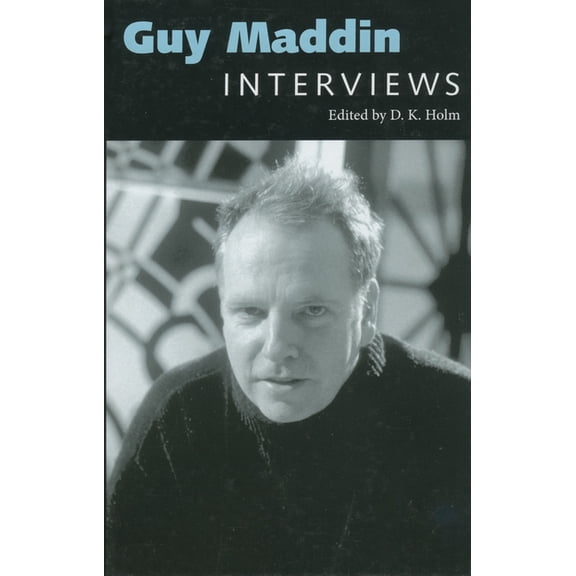Conversations with Filmmakers (Hardcover Guy Maddin: Interviews, (Paperback)