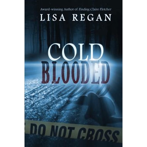 Pre-Owned Cold-Blooded (Paperback) 0996715924 9780996715928
