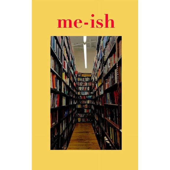 me-ish, (Paperback)