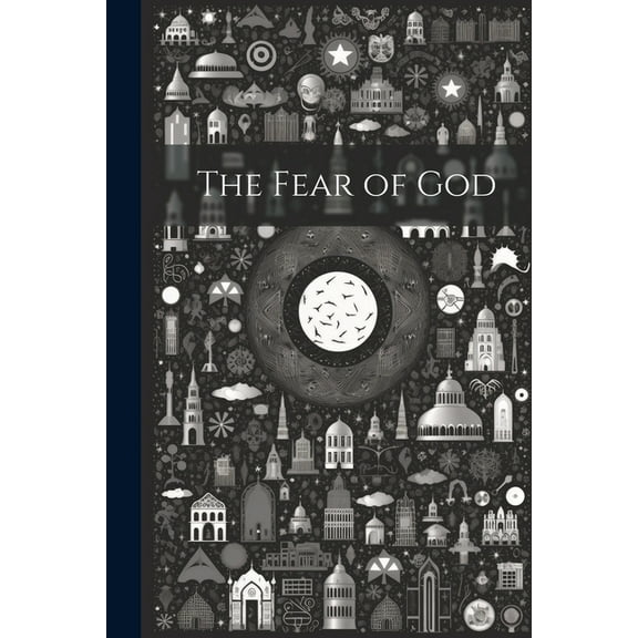 The Fear of God (Paperback)
