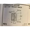 thumbnail image 4 of (Qty 1) Trolley Intermediate Support Bracket Unistrut Channel #4872 (P1834), 4 of 5