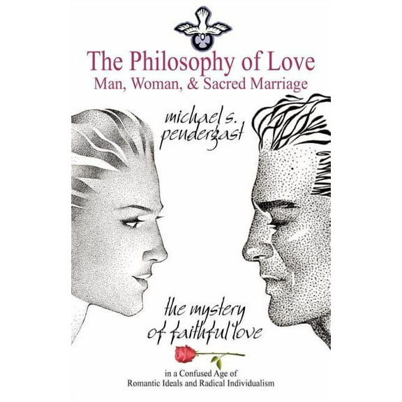 The Philosophy of Love (Paperback)
