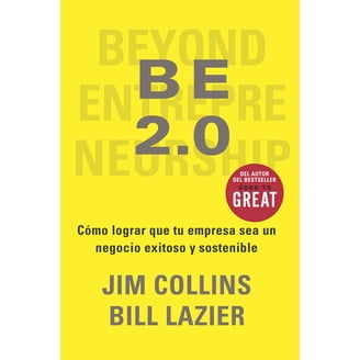 Be 2.0 (Beyond Entrepreneurship 2.0): Turning Your Business Into Be 2.0 (Beyond Entrepreneurship 2.0): Turning Your Business Into