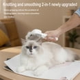 thumbnail image 6 of 2-in-1 Pet Deshedding Brush Cat Dematting Comb for Dog and Cat Hair Removal Supplies for Shedding Long & Short Hair Massage Grooming Tools Easy To Remove Loose Undercoat,Matted Fur & Tangles, 6 of 6