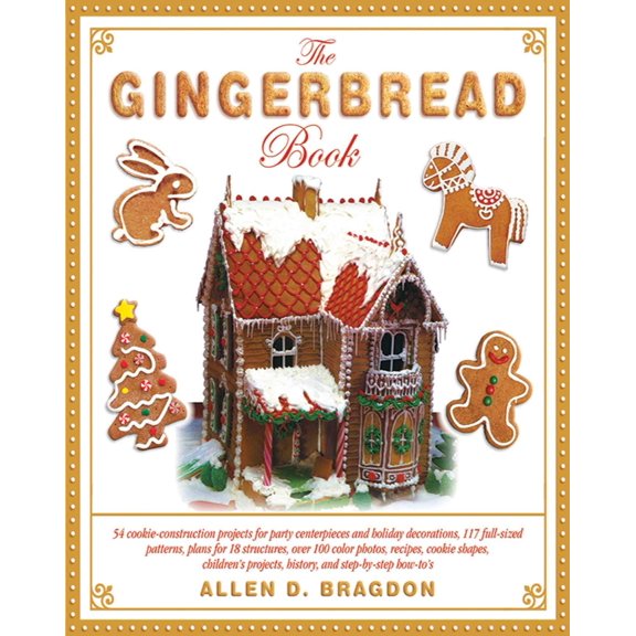 Pre-Owned Gingerbread Book: 54 Cookie-Construction Projects for Party Centerpieces and Holiday Decorations, 117 Full-Sized Patterns, Plans for 18 Structures, ... Projects, Paperback
