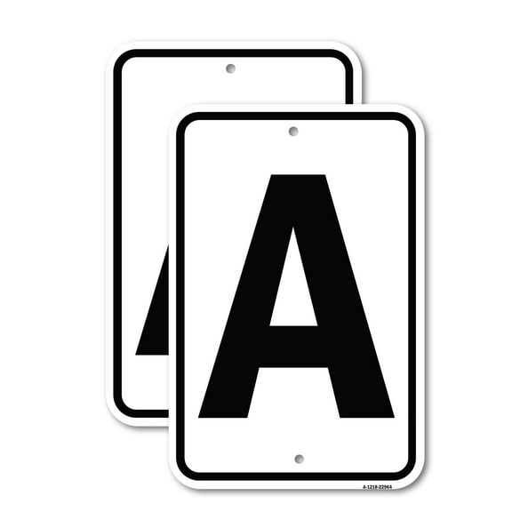 (2 Pack) Sign with Letter A | 12" X 18" Heavy-Gauge Aluminum Sign | Rust Free Aluminum, Weather Resistant, Waterproof, Fade Resistant, 2 Pre-drilled Holes
