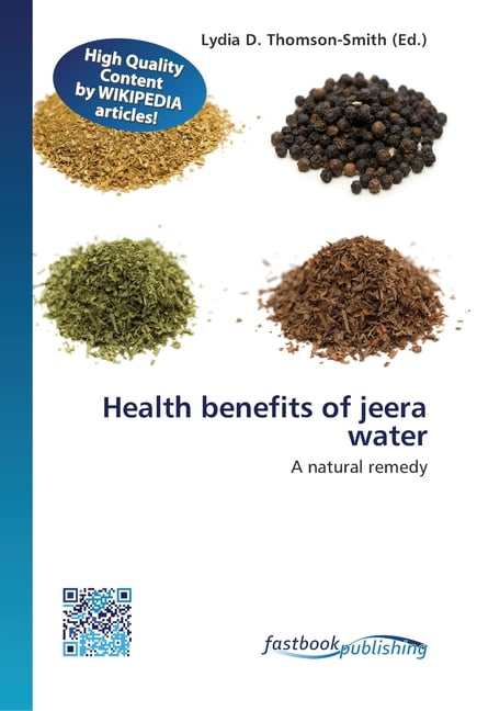 Health benefits of jeera water (Paperback) Health benefits of jeera water (Paperback)
