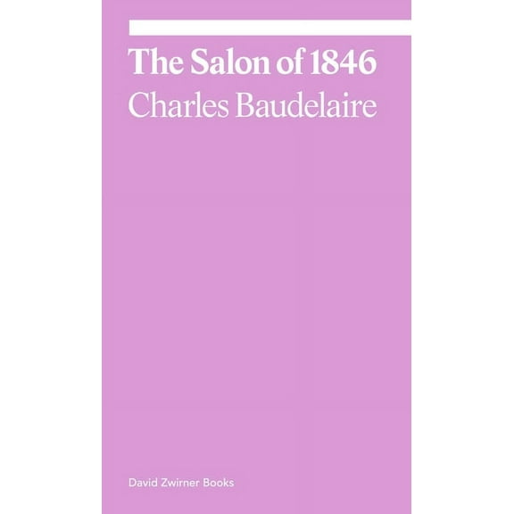 Ekphrasis The Salon of 1846, (Paperback)
