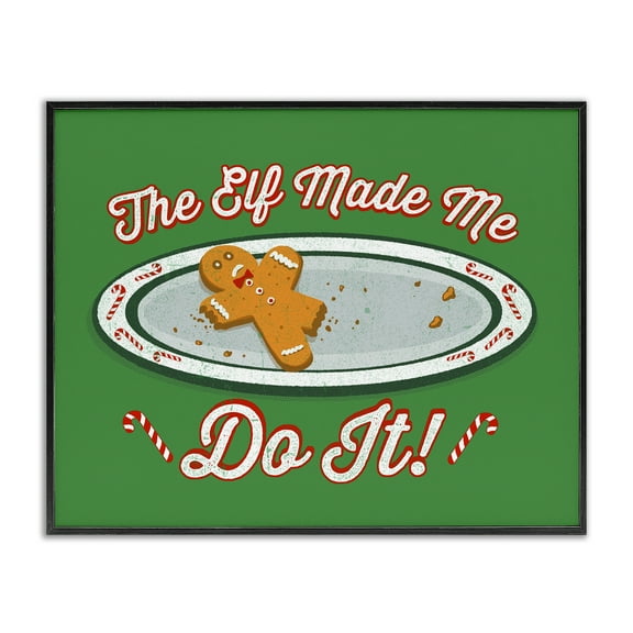 Stupell Industries Elf Made Me Do It Black Framed Giclee Art design by Jedco Brands, Inc., 11 x 14