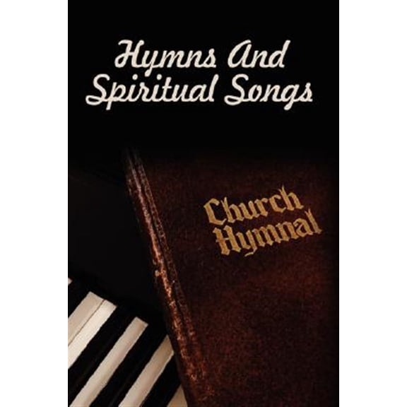Hymns And Spiritual Songs