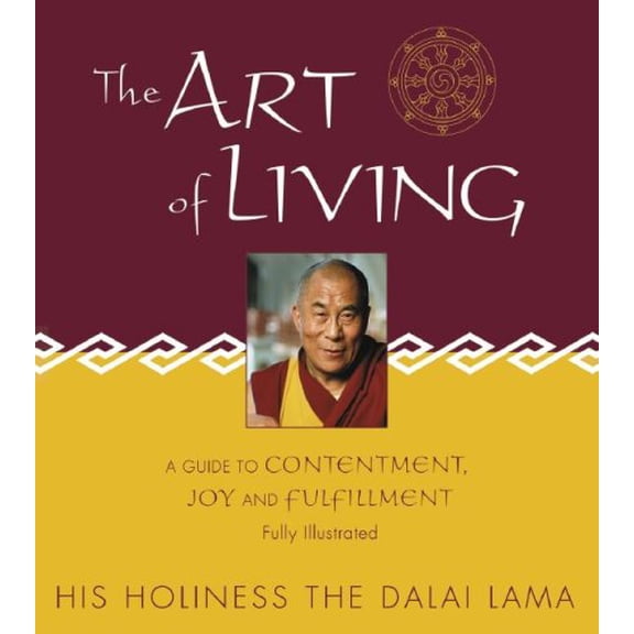 Pre-Owned The Art Of Living: A Guide To Contentment, Joy And Fulfillment Paperback