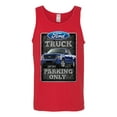 thumbnail image 2 of Ford Truck Parking Only Sign Gift for Owners of Ford Trucks | Mens Cars and Trucks Graphic Tank Top, Red, Large, 2 of 3