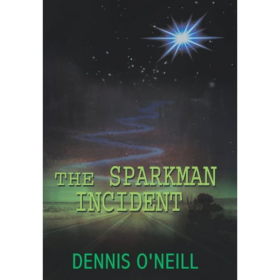 The Sparkman Incident (Hardcover)