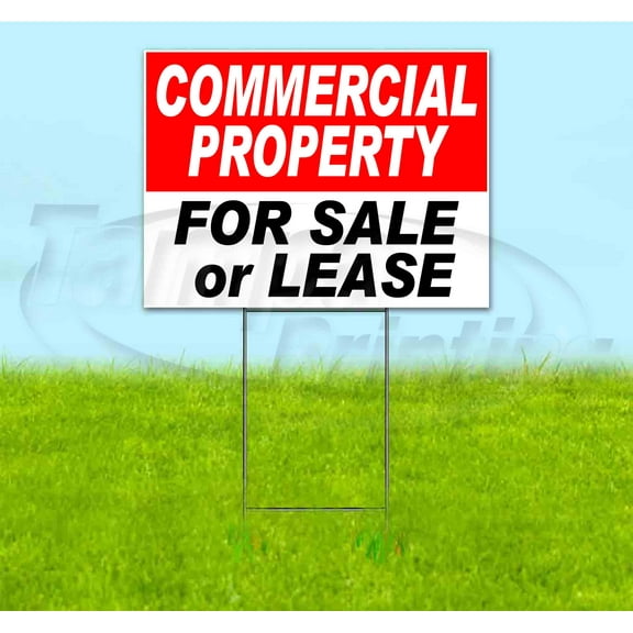 Commercial Property For Sale Or Lease (18" x 24") Yard Sign, Includes Metal Step Stake