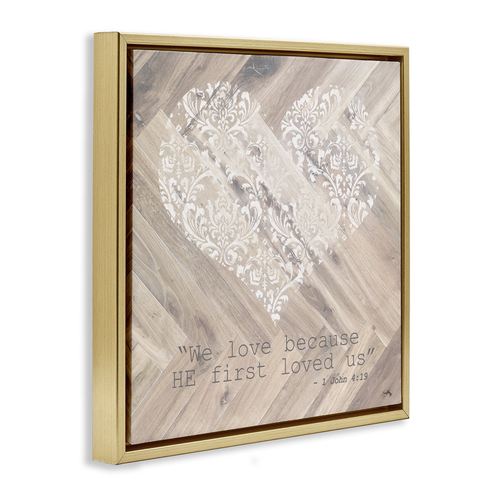 Stupell Industries He Loved Us First Gold Framed Floater Canvas Wall Art, design by Elizabeth Medley