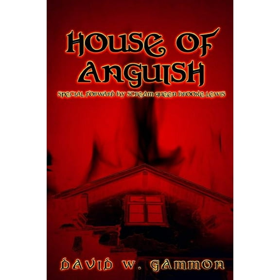 House of Anguish