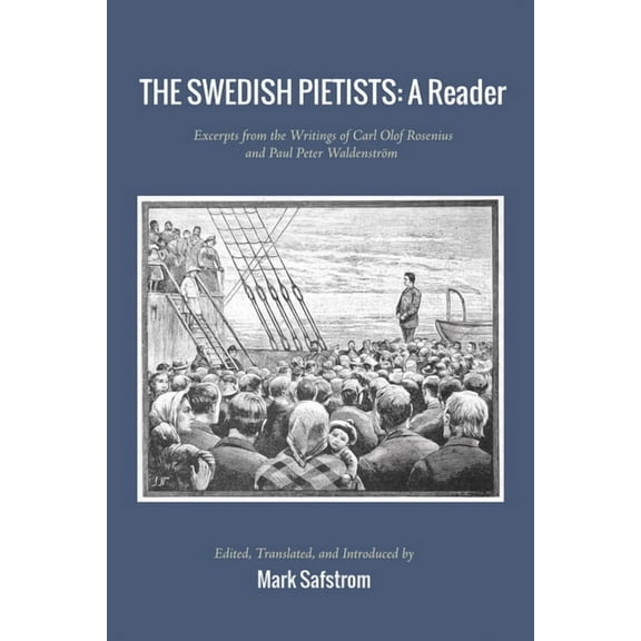 The Swedish Pietists (Paperback)