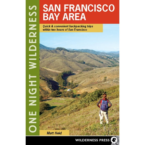 Pre-Owned One Night Wilderness: San Francisco Bay Area: Quick and Convenient Backpacking Trips Within Two Hours of San Francisco (Paperback) 0899976239 9780899976235